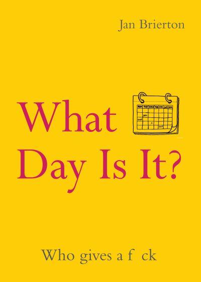 What Day Is it?