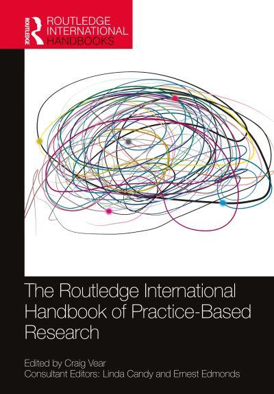 The Routledge International Handbook of Practice-Based Resea