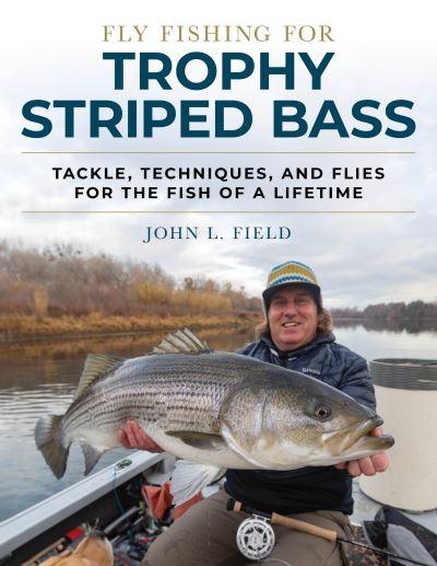 Fly Fishing For Trophy Striped Bass