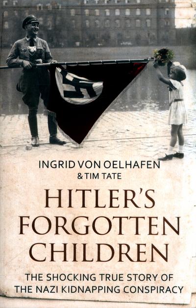 Hitler's Forgotten Children