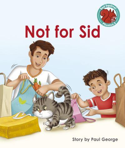 Not For Sid