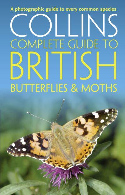 Collins Complete Guide To British Butterflies & Moths