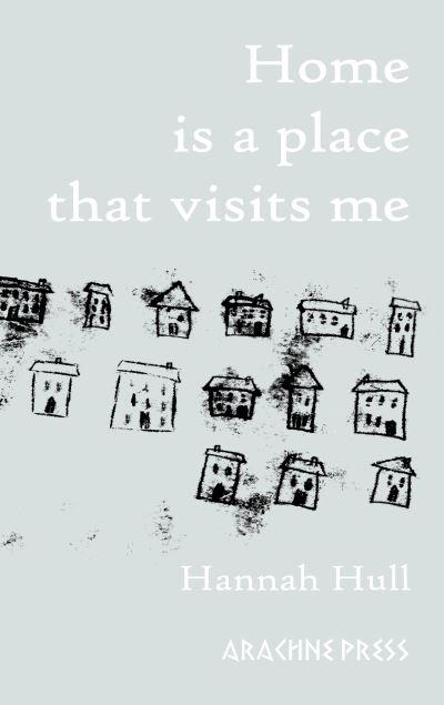 Home Is a Place That Visits Me