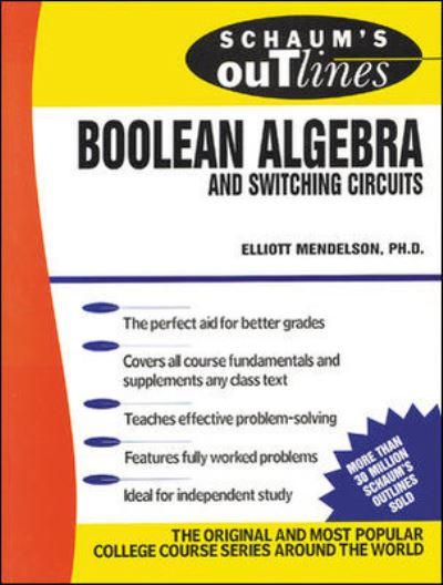 Schaum's Outline of Theory and Problems of Boolean Algebra a