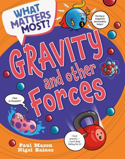 Gravity and Other Forces