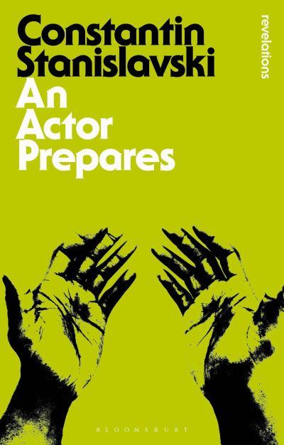 AN ACTOR PREPARES