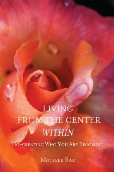 Living From the Center Within