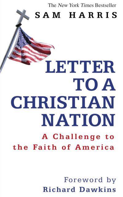 Letter To a Christian Nation