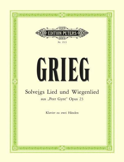 Solveig's Song Op.55 No. 4 & Solveig's Cradle Song