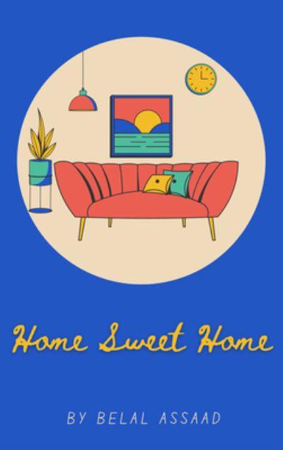 Home Sweet Home