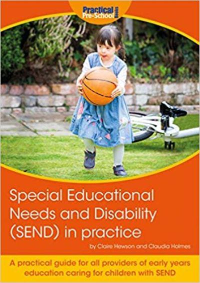Special Educational Needs and Disability (SEND) in Practice