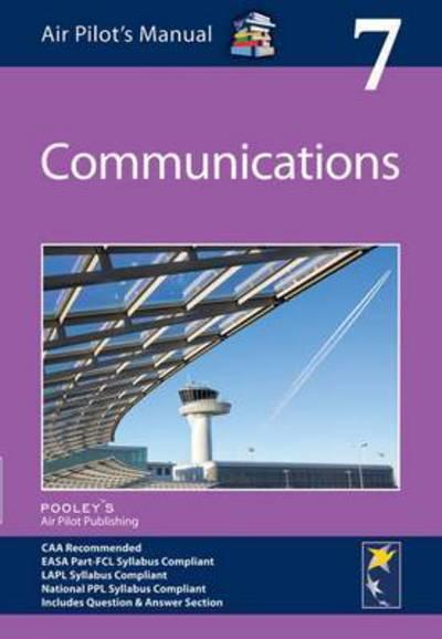 The Air Pilot's Manual. Volume 7 Communications