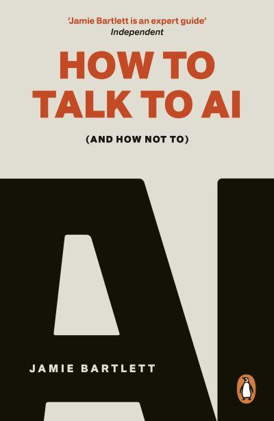 How To Talk To AI