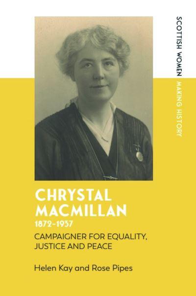 Chrystal Macmillan, 1872-1937