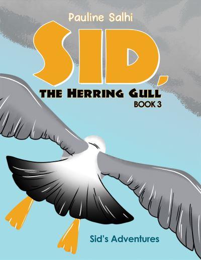 Sid, the Herring Gull. Book 3