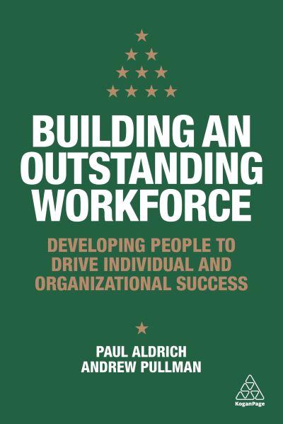 Building an Outstanding Workforce
