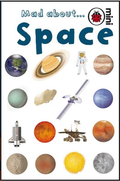 Mad About- Space
