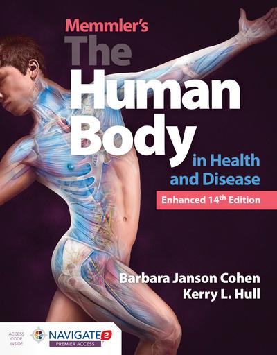 Memmler's the Human Body in Health &#38; Disease