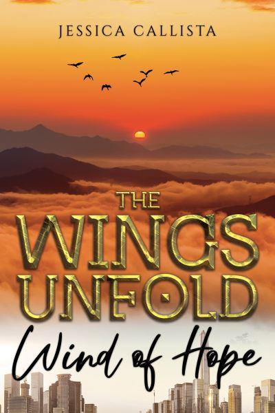 The Wings Unfold