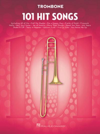 101 Hit Songs Trombone Book