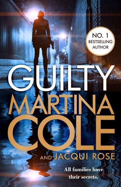 Guilty: All Families Have Their Secrets