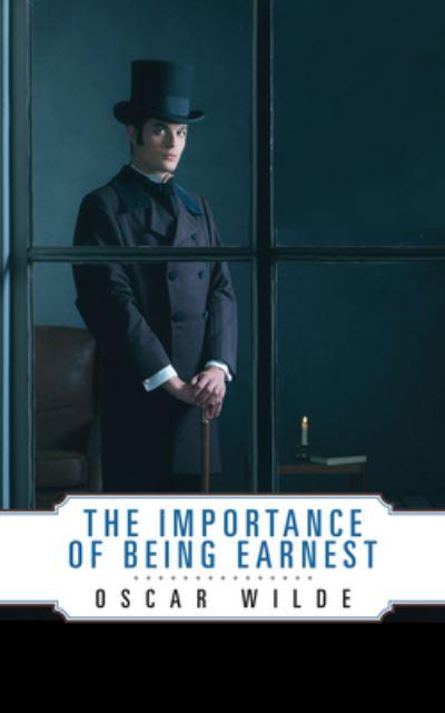 The Importance of Being Earnest