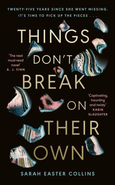 Things Don't Break on Their Own