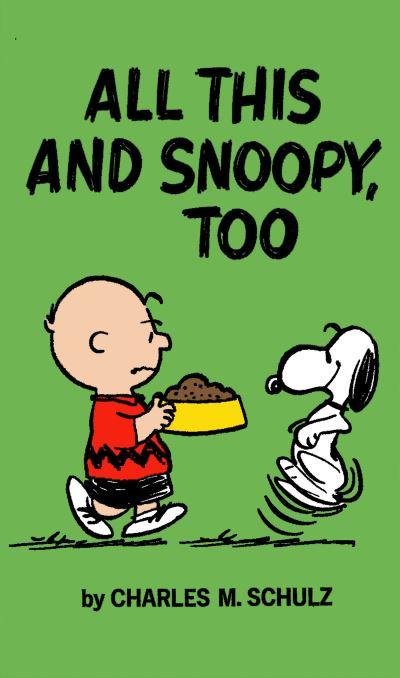 All This and Snoopy, Too
