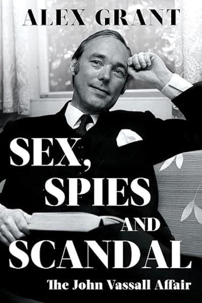 Sex, Spies and Scandal