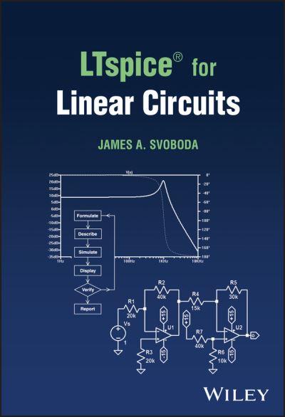 LTspice For Linear Circuits