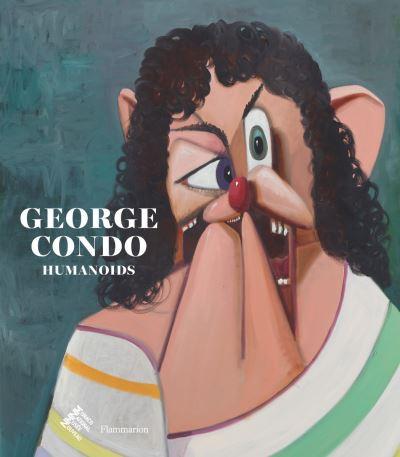 George Condo - Humanoids