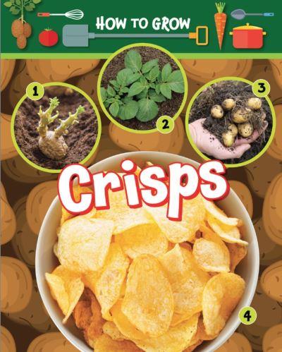How To Grow Crisps