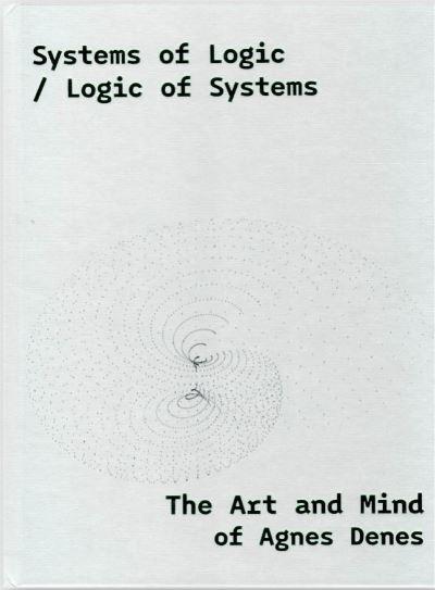 Systems of Logic / Logic of Systems
