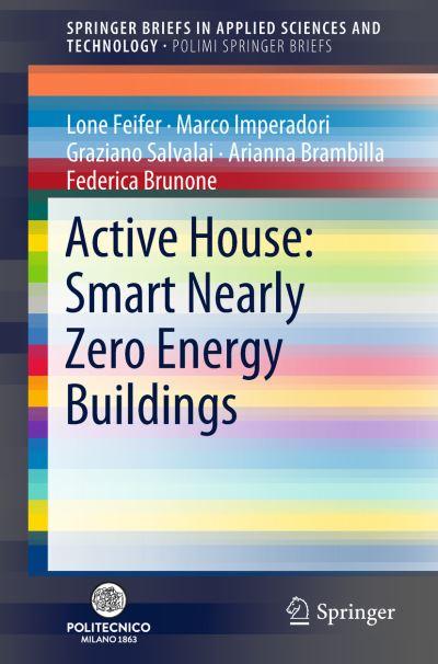 Active House: Smart Nearly Zero Energy Buildings. PoliMI Spr