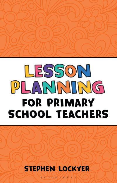 Lesson Planning For Primary School Teachers