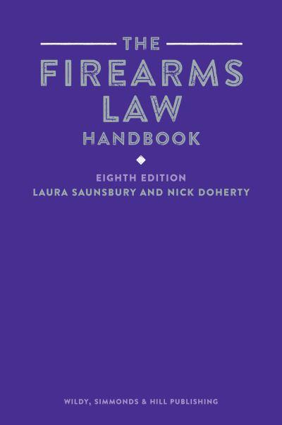 The Firearms Law Handbook