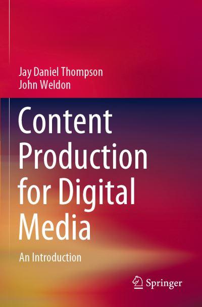 Content Production For Digital Media