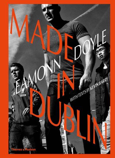 Eamonn Doyle - Made in Dublin