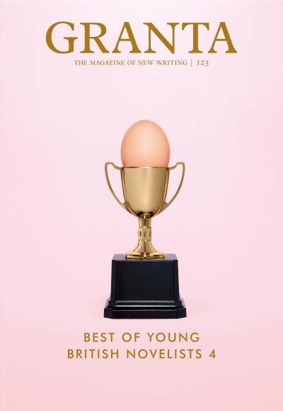 Granta 123 Best of Young British Novelists
