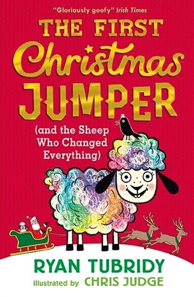 The First Christmas Jumper (and the Sheep Who Changed Everything)