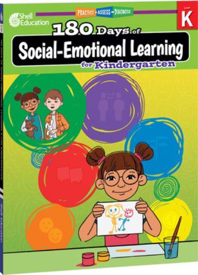 180 DaysT: Social-Emotional Learning For Kindergarten