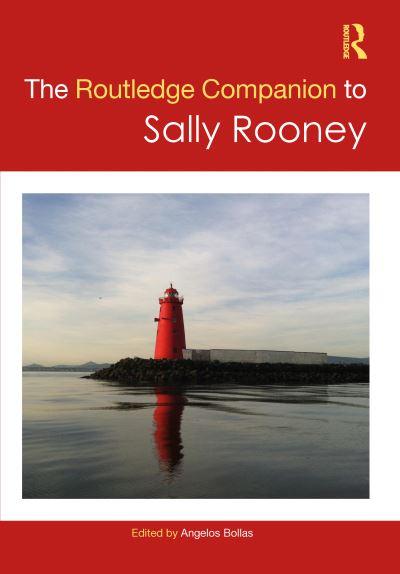 The Routledge Companion To Sally Rooney