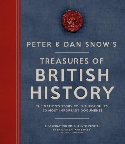 Peter and Dan Snow's Treasures of British History