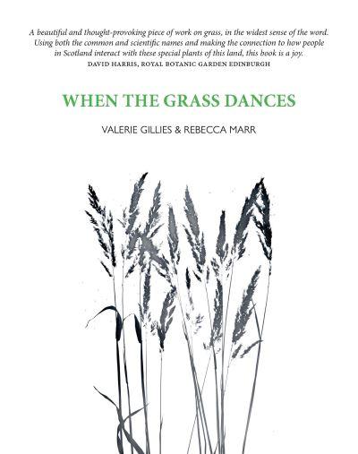 When the Grass Dances