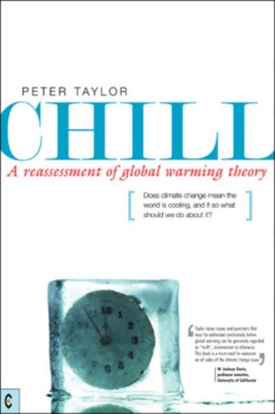 Chill, a Reassessment of Global Warming Theory