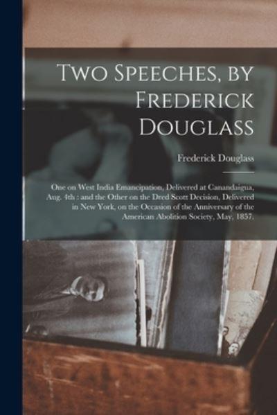 Two Speeches, By Frederick Douglass