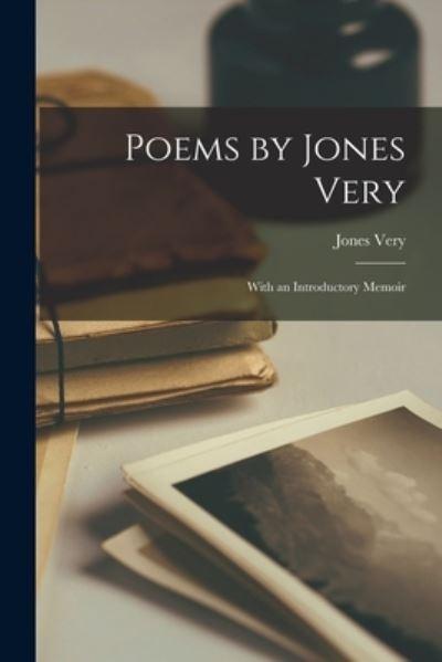 Poems By Jones Very