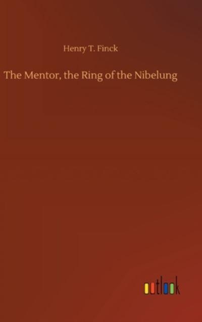 The Mentor, the Ring of the Nibelung