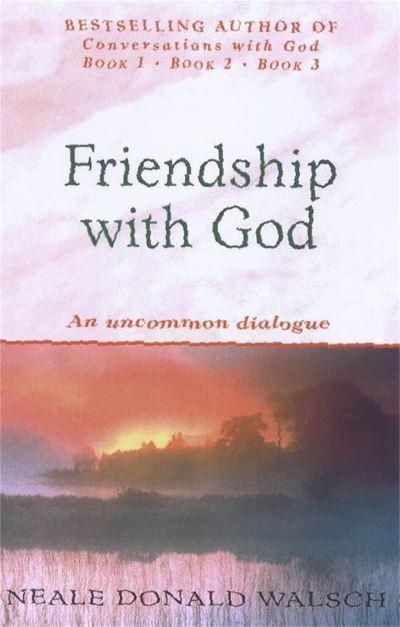 Friendship With God