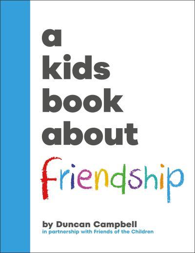 A Kids Book About Friendship